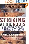 Striking at the Roots: A Practical Gu...