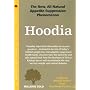 Hoodia: The New, All-Natural Appetite-Suppression Phenomenon (Woodland Health)