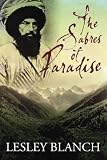 The sabres of paradise : conquest and vengeance in the Caucasus