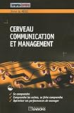 Revue Groupe Liaisons  / Cerveau, communication et management