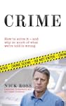 Crime: How To Solve It, and Why So Mu...