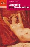 La femme au colier de velours (French Edition)