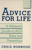 ADVICE FOR LIFE