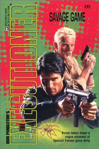 Savage Game  (Executioner #292)