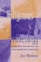 Indigenous Archaeology: American Indian Values and Scientific Practice (Indigenous Archaeologies Series)