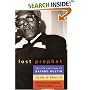 Lost Prophet: The Life and Times of Bayard Rustin