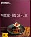 Bücher : Mezze - ein Genuss (GU Für den Genuss)