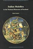 Italian Maiolica in the National Museums of Scotland (National Museums of Scotland Information Series No 5)