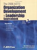 The 2006 Organization Development & Leadership Sourcebook