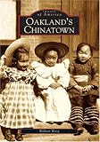  : Oakland's  Chinatown   (CA)  (Images of America)