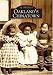 Oakland's Chinatown (CA) (Images of America) - William Wong