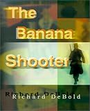 The Banana Shooter