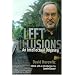 Left Illusions: An Intellectual Odyssey