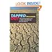 Tapped Out: The Coming World Crisis in Water and What We Can Do About It