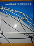 Algebraic Foundations II Custom Edition for Leeward Community College (For Math 83)