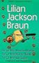 Lilian Jackson Braun: Three Complete Novels