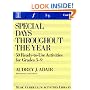 Special Days Throughout the Year: 50 Ready-To-Use Activities for Grades 3-9 (Music Curriculum Activities Library, Unit 6)