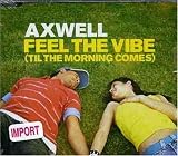 Feel the Vibe (Til the Morning Comes) [Single,Import]