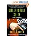 Walla Walla Suite: (A Room with No View) A Novel