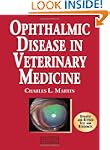 Ophthalmic Disease in Veterinary Medi...