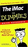 The iMac for Dummies Quick Reference