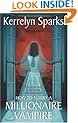 How to Marry a Millionaire Vampire (Love at Stake, Book 1)