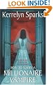 How to Marry a Millionaire Vampire (Avon Romance)