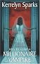 How To Marry a Millionaire Vampire 