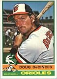 1976 Topps #438 Doug DeCinces Baltimore Orioles Baseball Card In a Protective Screwdown Display Case