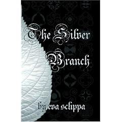 The Silver Branch