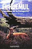 El huemul, fantasma de la Patagonia