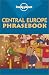 Search : Lonely Planet Central Europe Phrasebook