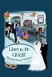 Listen to the Ghost