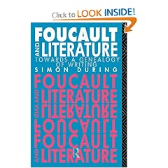 Foucault and Literature: Towards a Genealogy of Writing (New Accents Series)
