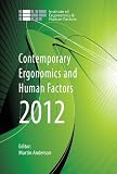 Contemporary ergonomics and human factors 2012