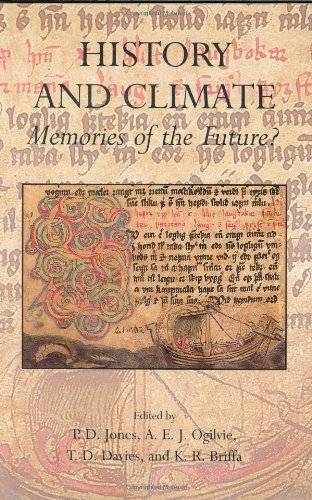 History and Climate: Memories of the Future?