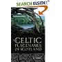 The Celtic Placenames of Scotland