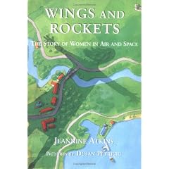 Wings and Rockets: The Story of Women in Air and Space
