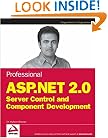 Professional ASP.NET 2.0 Server Control and Component Development (Wrox Professional Guides)