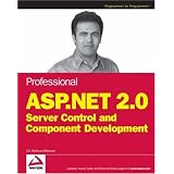 Professional ASP.NET 2.0 Server Control and Component Development (Wrox Professional Guides)
