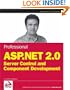 Professional ASP.NET 2.0 Server Control and Component Development (Wrox Professional Guides)