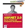 Professional ASP.NET 2.0 Server Control and Component Development (Wrox Professional Guides)