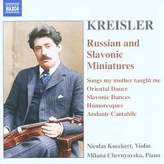Kreisler: Russian and Slavonic Miniatures