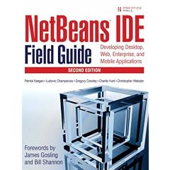 NetBeans IDE Field Guide: Developing Desktop, Web, Enterprise, and Mobile Applications
