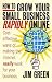 How to Grow Your Small Business Rapidly Online: Cost-effective Ways to Making the Internet Really Work for Your Business