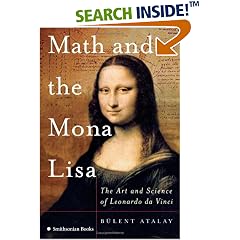 Math and the Mona Lisa: The Art and Science of Leonardo da Vinci