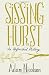 Sissinghurst: An Unfinished History