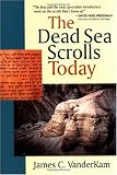 The Dead Sea Scrolls Today