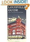 The Louisville Guide