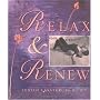 Relax and Renew: Restful Yoga for Stressful Times